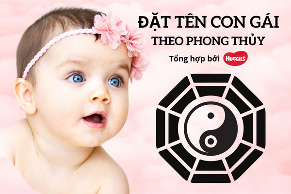 Đặt tên con gái theo phong thủy hợp họ bố mẹ