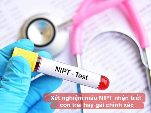 Xét nghiệm máu NIPT để nhận biết trai hay gái chính xác