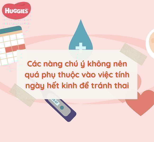 Những lưu ý khi sử dụng phương pháp tính ngày hết kinh để tránh thai