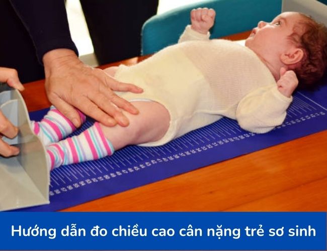 Đo chiều dài, chiều cao trẻ sơ sinh