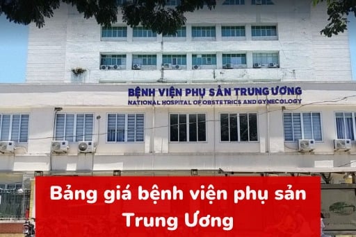Bảng giá bệnh viện phụ sản Hà Nội
