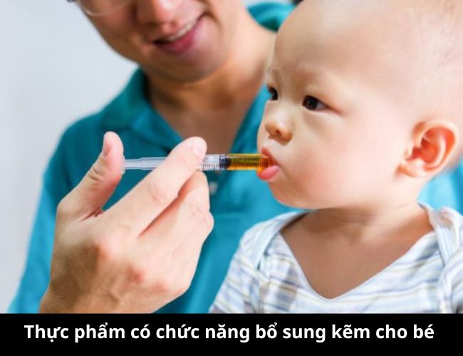 Thực phẩm có chức năng bổ sung kẽm cho bé