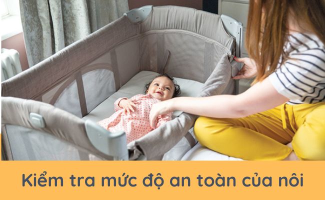 Kiểm tra mức độ an toàn của nôi