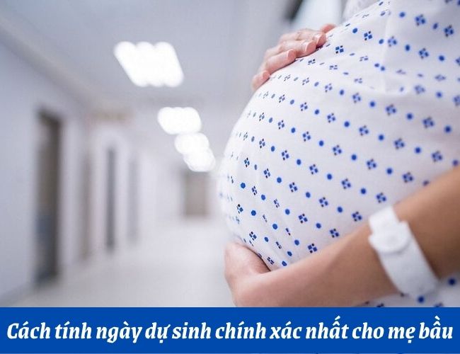 Cách tính ngày dự sinh