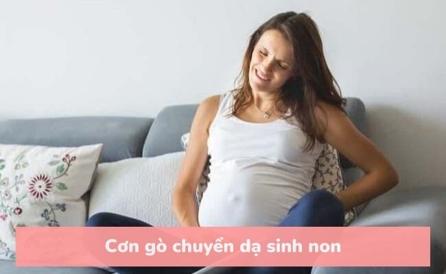 Dấu hiệu cơn gò chuyển dạ sinh non