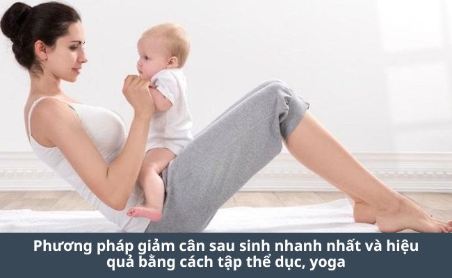Các bài tập thể dục, tập yoga giúp mẹ giảm mỡ bụng sau sinh vô cùng hiệu quả