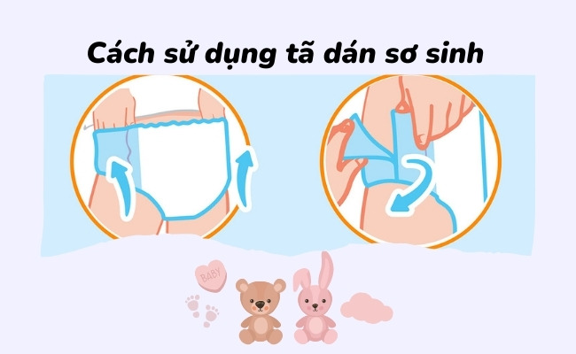 Cách sử dụng tã dán sơ sinh