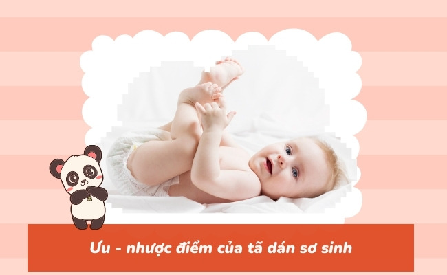 Ưu - nhược điểm của tả dán sơ sinh