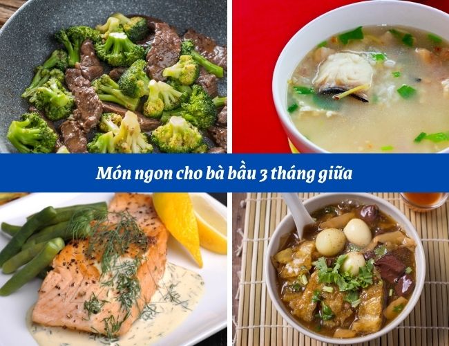 Món ngon cho bà bầu 3 tháng giữa