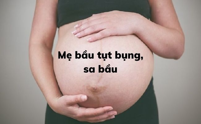 Tụt bụng khi em bé sẽ di chuyển xuống khung xương chậu của mẹ