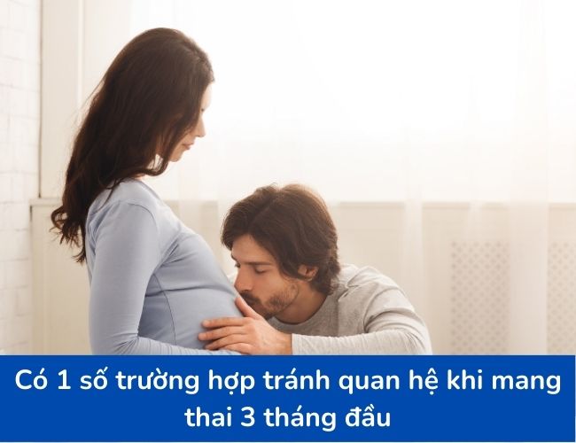 Mẹ nên tránh quan hệ trong một số trường hợp