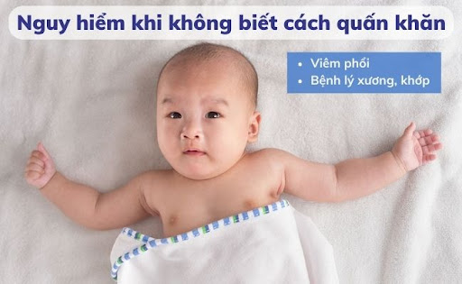 Viêm phổi và không phát triển về xương là nguy hiểm tiềm tàng khi không biết cách quấn khăn