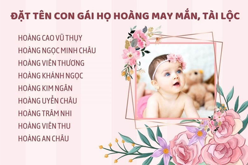 Đặt tên con gái họ Hoàng may mắn
