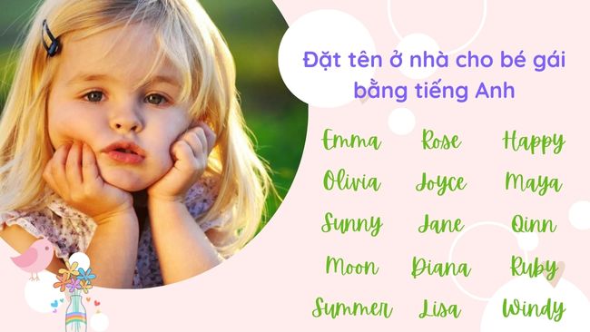 Đặt tên ở nhà cho con gái bằng tiếng Anh cũng là một gợi ý tuyệt vời