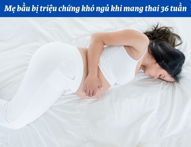 Mẹ mang thai tuần thứ 36 hay đau xương chậu và đi tiểu nhiều hơn