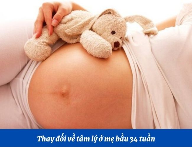 Những thay đổi về mặt tâm lý của mẹ bầu 34 tuần