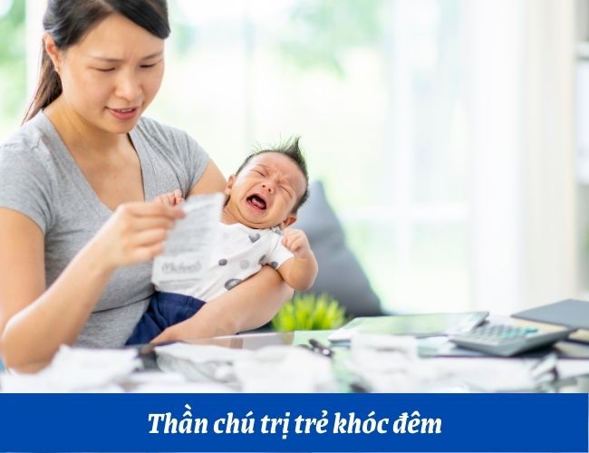 Thần chú trị trẻ khóc đêm