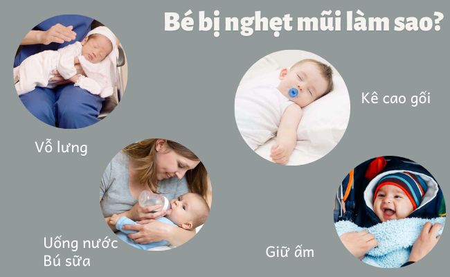 Một số cách trị nghẹt mũi cho bé sơ sinh tại nhà