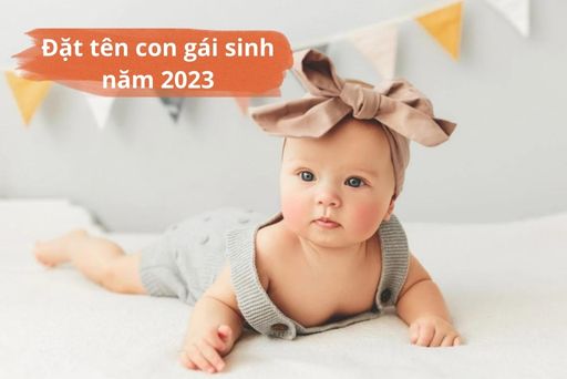 đặt tên con gái năm 2023