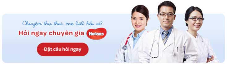 Góc chuyên gia Huggies