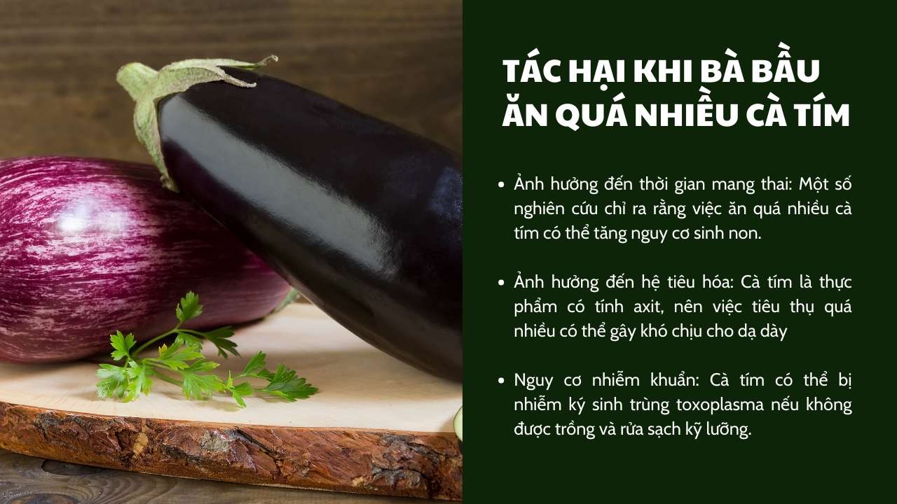 Tác hại khi bà bầu ăn quá nhiều cà tím