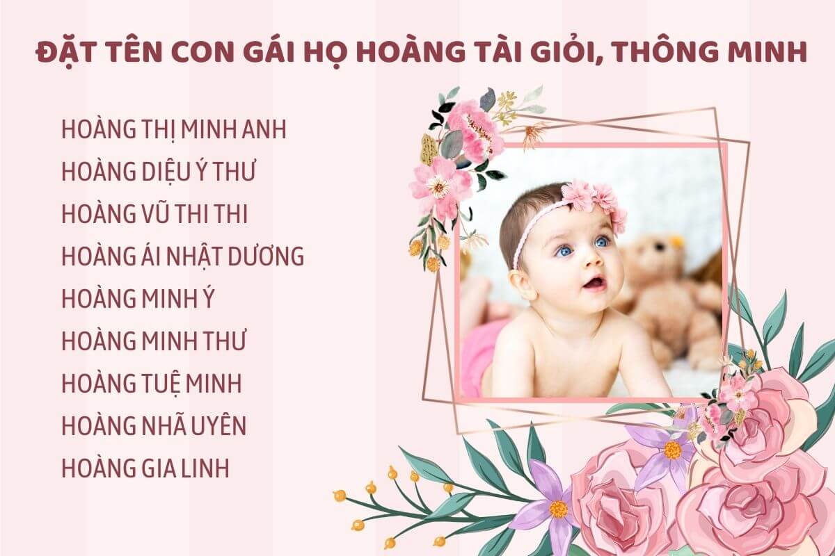 Đặt tên con gái họ Hoàng thông minh