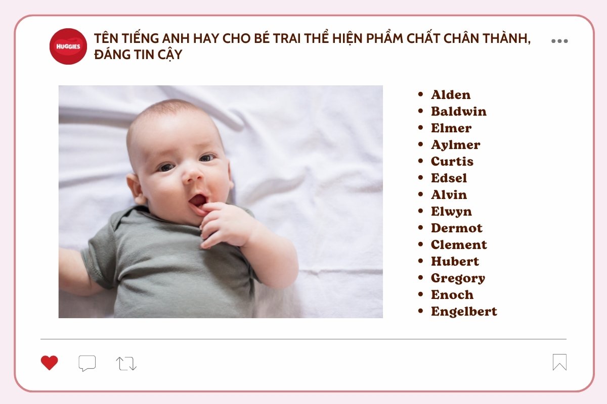 Tên tiếng anh cho bé trai thể hiện sự chân thành